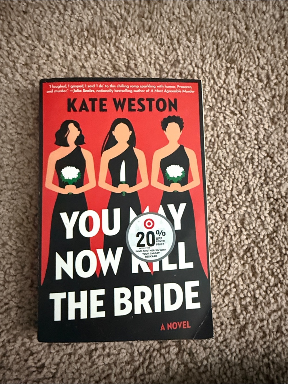 You May Now Kill the Bride by Kate Weston - Red & Black Paperback